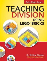 Cover image for Teaching Division Using LEGO Bricks