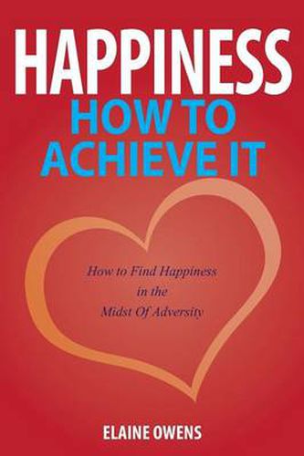 Cover image for Happiness: How to Achieve It