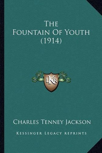 Cover image for The Fountain of Youth (1914) the Fountain of Youth (1914)