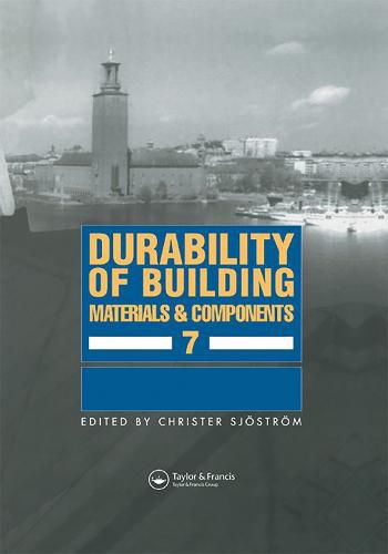 Cover image for Durability of Building Materials and Components 7: Proceedings of the seventh international conference