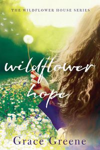 Cover image for Wildflower Hope