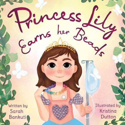 Cover image for Princess Lily Earns Her Beads