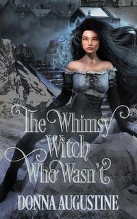 Cover image for The Whimsy Witch Who Wasn't