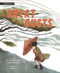 Cover image for Great Gusts: Winds of the World and the Science Behind Them