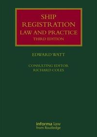 Cover image for Ship Registration: Law and Practice