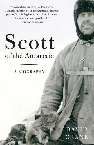 Cover image for Scott of the  Antarctic: A Biography
