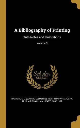 Cover image for A Bibliography of Printing