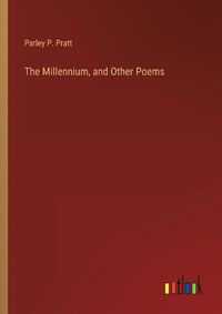 Cover image for The Millennium, and Other Poems