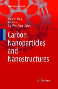 Cover image for Carbon Nanoparticles and Nanostructures