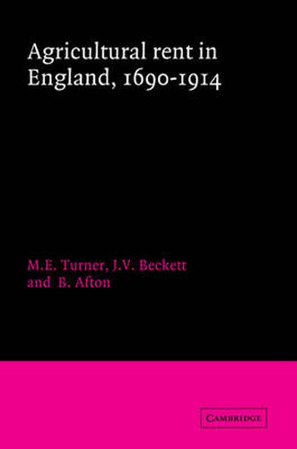 Cover image for Agricultural Rent in England, 1690-1914