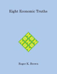 Cover image for Eight Economic Truths