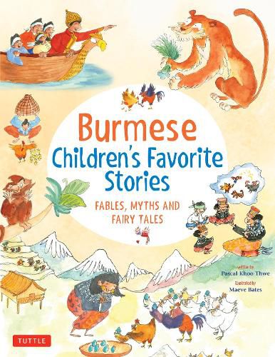 Cover image for Burmese Children's Favorite Stories: Fables, Myths and Fairy Tales