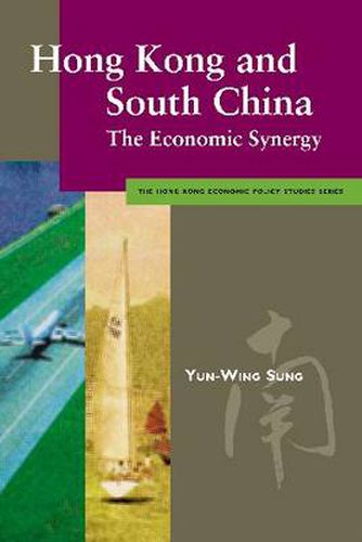 Cover image for Hong Kong and South China: The Economic Synergy