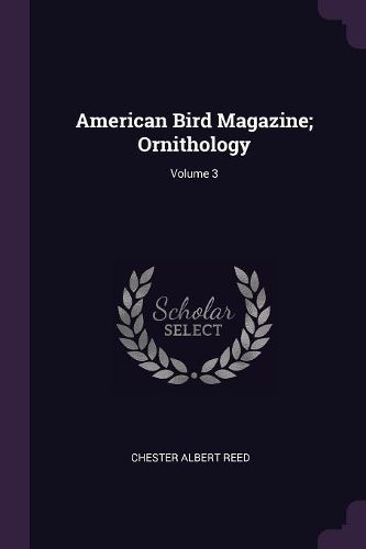 Cover image for American Bird Magazine; Ornithology; Volume 3