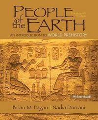 Cover image for People of the Earth: An Introduction to World Prehistory