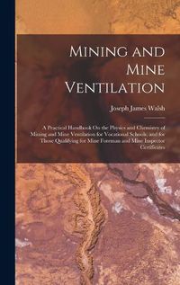 Cover image for Mining and Mine Ventilation