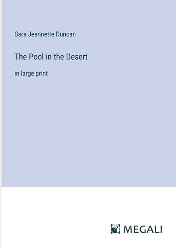 The Pool in the Desert