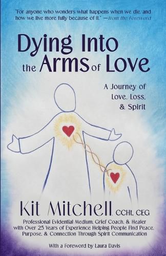 Cover image for Dying Into The Arms Of Love