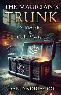 Cover image for The Magician's Trunk (McCabe and Cody Book 13)