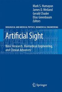 Cover image for Artificial Sight: Basic Research, Biomedical Engineering, and Clinical Advances