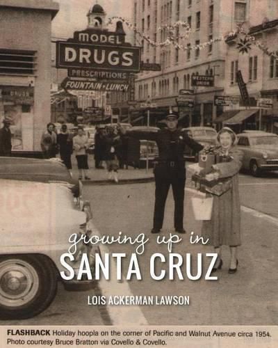 Cover image for Growing Up in Santa Cruz