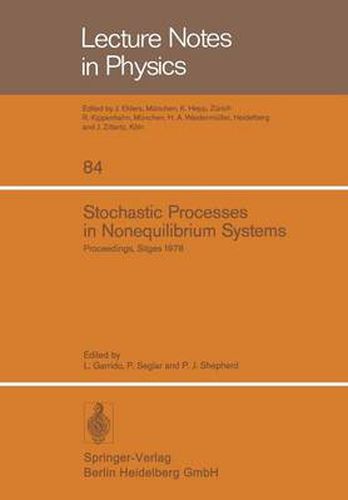 Cover image for Stochastic Processes in Nonequilibrium Systems: Sitges International School of Statistical Mechanics, June 1978, Sitges, Barcelona/Spain