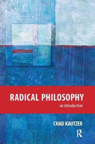 Cover image for Radical Philosophy: An Introduction