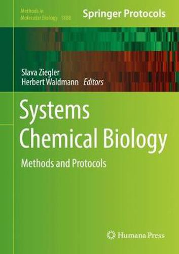 Cover image for Systems Chemical Biology: Methods and Protocols