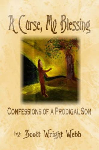 Cover image for A Curse, My Blessing