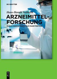 Cover image for Arzneimittelforschung: Durch Innovationen Zum Markterfolg