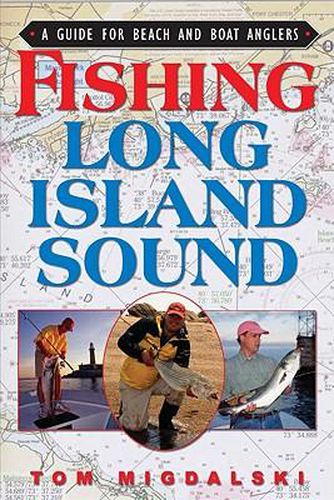 Fishing Long Island Sound: A Guide for Beach and Boat Anglers