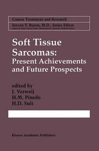 Cover image for Soft Tissue Sarcomas: Present Achievements and Future Prospects