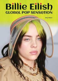 Cover image for Billie Eilish: Global Pop Sensation