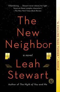 Cover image for The New Neighbor: A Novel