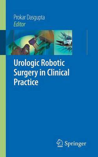 Cover image for Urologic Robotic Surgery in Clinical Practice