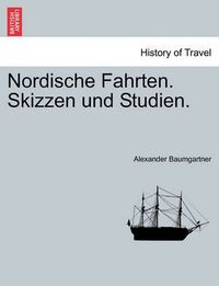 Cover image for Nordische Fahrten. Skizzen Und Studien.