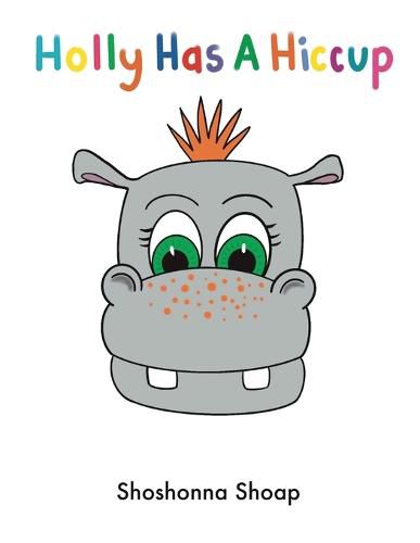 Cover image for Holly Has A Hiccup