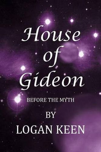 Cover image for House of Gideon: Before the Myth