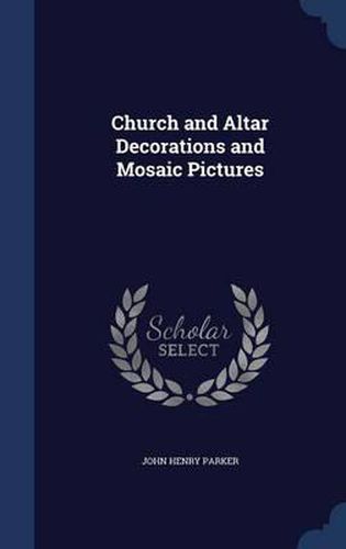 Cover image for Church and Altar Decorations and Mosaic Pictures