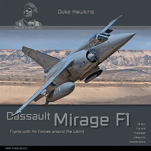 Cover image for Dassault Mirage F1: Aircraft in Detail