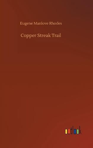 Copper Streak Trail