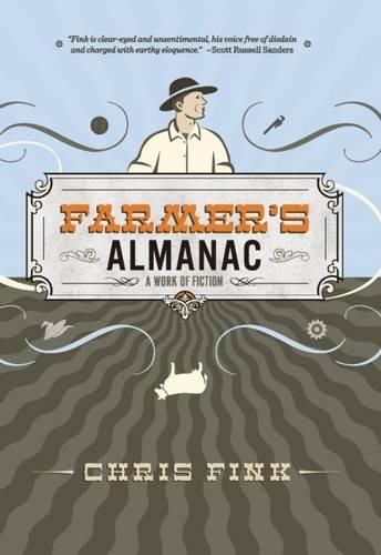 Cover image for Farmer's Almanac: A Work of Fiction