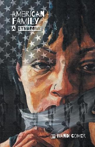 Cover image for American Family: A Syndrome