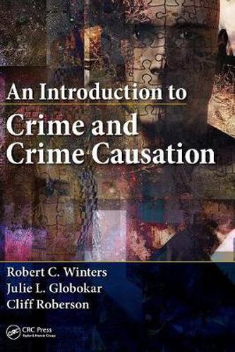 Cover image for An Introduction to Crime and Crime Causation