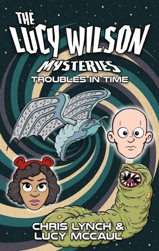 Cover image for The Lucy Wilson Mysteries: Troubles in Time