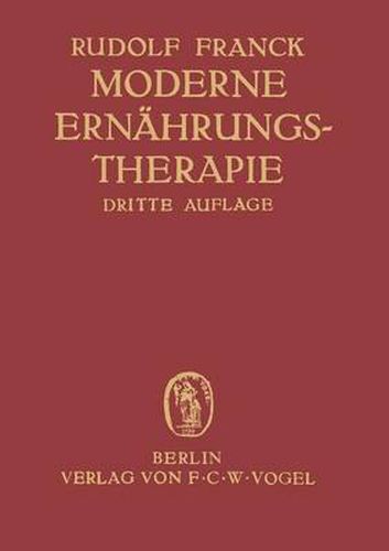 Cover image for Moderne Ernahrungstherapie Fur Die Praxis Des Arztes