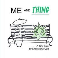 Cover image for Me and Thing