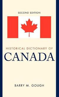 Cover image for Historical Dictionary of Canada