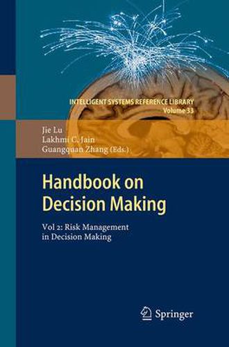 Handbook on Decision Making: Vol 2: Risk Management in Decision Making