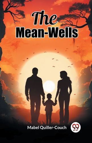 The Mean-Wells